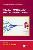 Project Management for Drug Developers (eBook, ePUB)