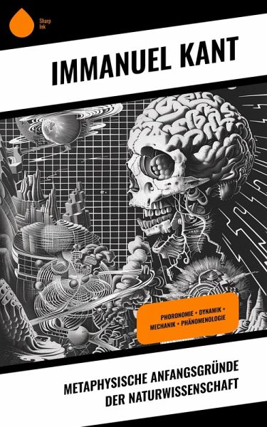 Metaphysische Anfangsgründe der Naturwissenschaft (eBook, ePUB)