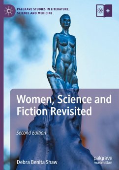 Women, Science and Fiction Revisited - Shaw, Debra Benita