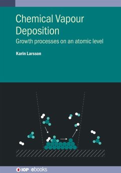 Chemical Vapour Deposition (eBook, ePUB) - Larsson, Karin