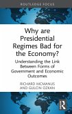 Why are Presidential Regimes Bad for the Economy? (eBook, ePUB)