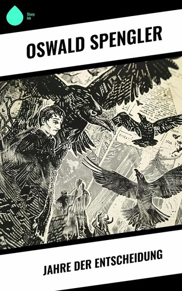 Jahre der Entscheidung (eBook, ePUB)