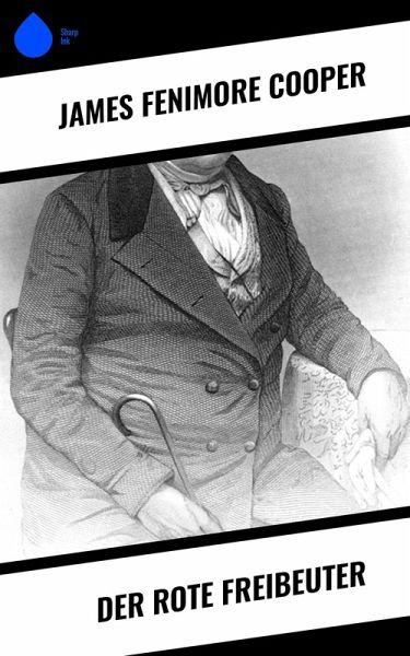 Der rote Freibeuter (eBook, ePUB)