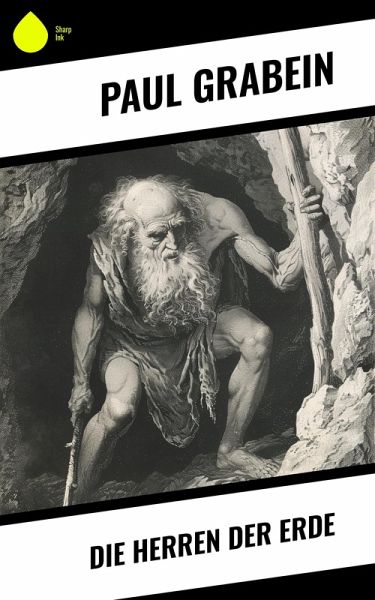 Die Herren der Erde (eBook, ePUB) Die Herren der Erde (eBook, ePUB)