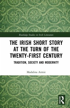 The Irish Short Story at the Turn of the Twenty-First Century (eBook, PDF) - Armie, Madalina