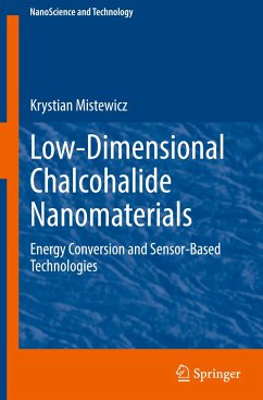 Low-Dimensional Chalcohalide Nanomaterials - Mistewicz, Krystian