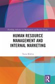 Human Resource Management and Internal Marketing (eBook, ePUB) Human Resource Management and Internal Marketing (eBook, ePUB)