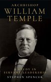 Archbishop William Temple (eBook, ePUB)