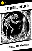Spiegel, das Kätzchen (eBook, ePUB) Spiegel, das Kätzchen (eBook, ePUB)