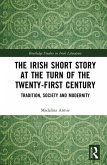 The Irish Short Story at the Turn of the Twenty-First Century (eBook, ePUB)