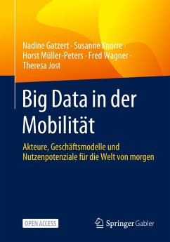 Big Data in der Mobilität - Gatzert, Nadine;Knorre, Susanne;Müller-Peters, Horst