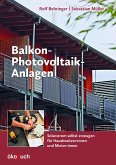 Photovoltaik-Balkonkraftwerke