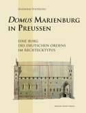 Domus Marienburg in Preußen