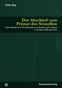 Der Abschied vom Primat des Sexuellen - May, Ulrike