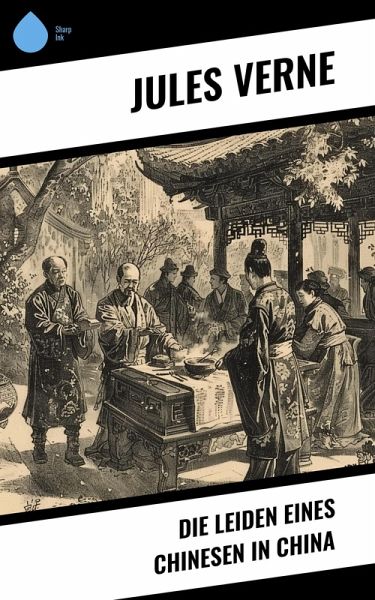 Die Leiden eines Chinesen in China (eBook, ePUB)