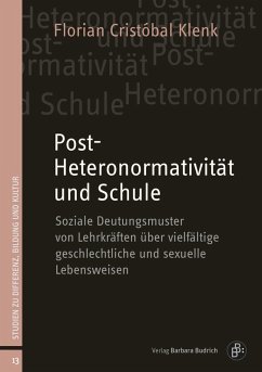 Post-Heteronormativität und Schule (eBook, PDF) - Klenk, Florian Cristóbal