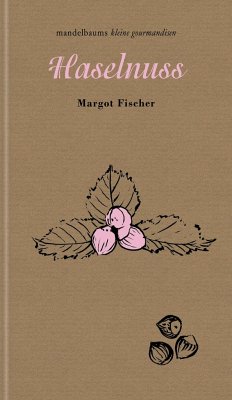 Haselnuss - Fischer, Margot