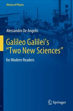 Galileo Galilei¿s ¿Two New Sciences¿ - De Angelis, Alessandro