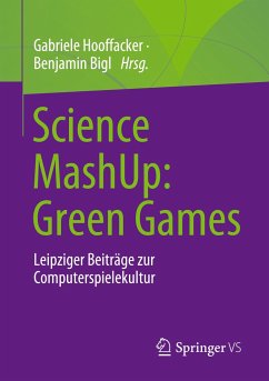 Science MashUp: Green Games - Hooffacker, Gabriele; Bigl, Benjamin
