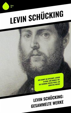 Levin Schücking: Gesammelte Werke (eBook, ePUB) - Schücking, Levin