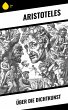 Über die Dichtkunst (eBook, ePUB) - Bild 1