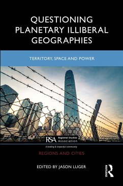 Cover Questioning Planetary Illiberal Geographies (eBook, ePUB)