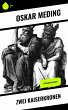 Zwei Kaiserkronen (eBook, ePUB) - Bild 1