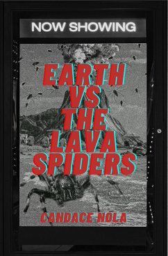 Earth vs The Lava Spiders (eBook, ePUB) - Nola, Candace