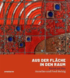 Aus der Fläche in den Raum - Behrer, Christian;Büchner, Dieter;Fülscher, Christiane