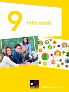 Informatik Mittelschule Bayern 9 - Dossenbach, Matthias;Ernst, Thomas;Seidl, Thomas