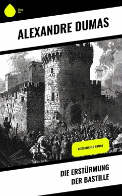 Cover Die Erstürmung der Bastille (eBook, ePUB)