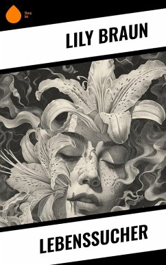 Lebenssucher (eBook, ePUB) - Braun, Lily