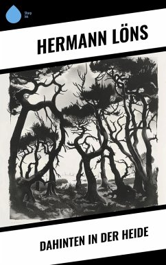Cover Dahinten in der Heide (eBook, ePUB)