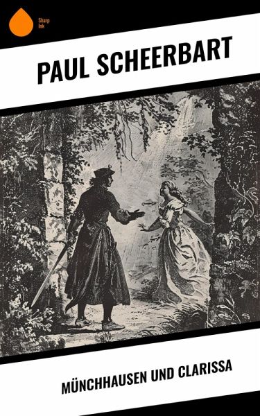 Münchhausen und Clarissa (eBook, ePUB)