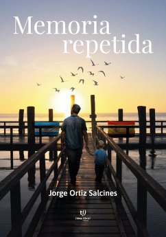 Memoria Repetida (eBook, ePUB) - Ortiz Salcines, Jorge