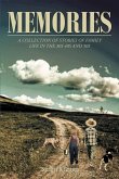 MEMORIES: A Collection of Stories of Family Life in the 30_s 40_s and 50_s (eBook, ePUB)