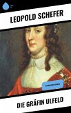 Die Gräfin Ulfeld (eBook, ePUB)
