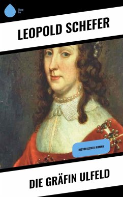 Die Gräfin Ulfeld (eBook, ePUB) - Schefer, Leopold
