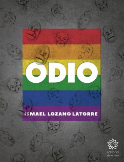 Odio (eBook, ePUB) - Lozano Latorre, Ismael