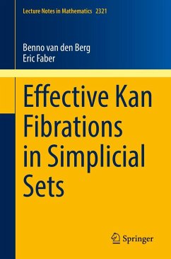 Effective Kan Fibrations in Simplicial Sets (eBook, PDF) - Berg, Benno van den; Faber, Eric