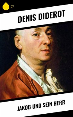 Jakob und sein Herr (eBook, ePUB) - Diderot, Denis