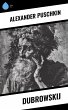 Dubrowskij (eBook, ePUB) - Bild 1