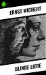 Blinde Liebe (eBook, ePUB) - Bild 1