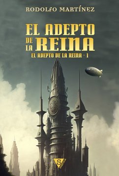 El adepto de la reina (eBook, ePUB) - Martínez, Rodolfo