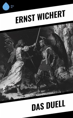 Das Duell (eBook, ePUB) - Wichert, Ernst