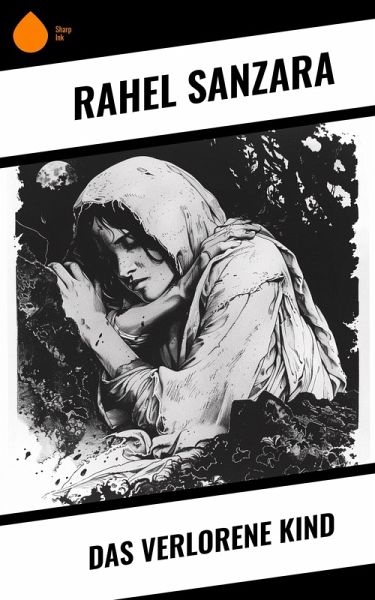 Das verlorene Kind (eBook, ePUB)