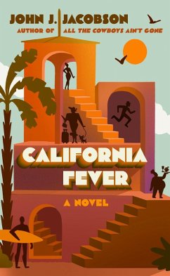 California Fever (eBook, ePUB) - Jacobson, John J.