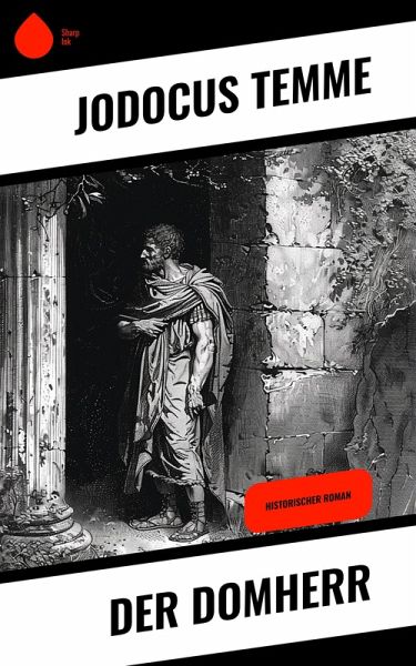 Der Domherr (eBook, ePUB) Der Domherr (eBook, ePUB)