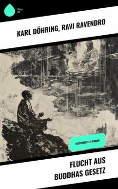 Cover Flucht aus Buddhas Gesetz (eBook, ePUB)