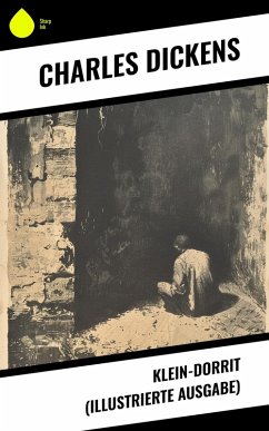 Cover Klein-Dorrit (Illustrierte Ausgabe) (eBook, ePUB)
